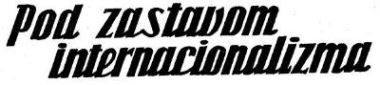 Pod zastavom internacionalizma